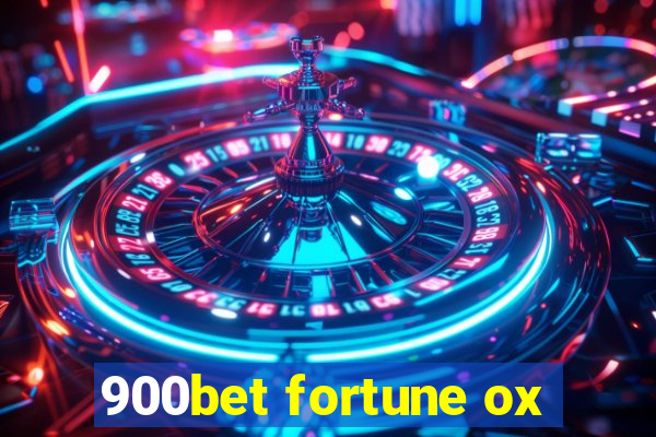 900bet fortune ox